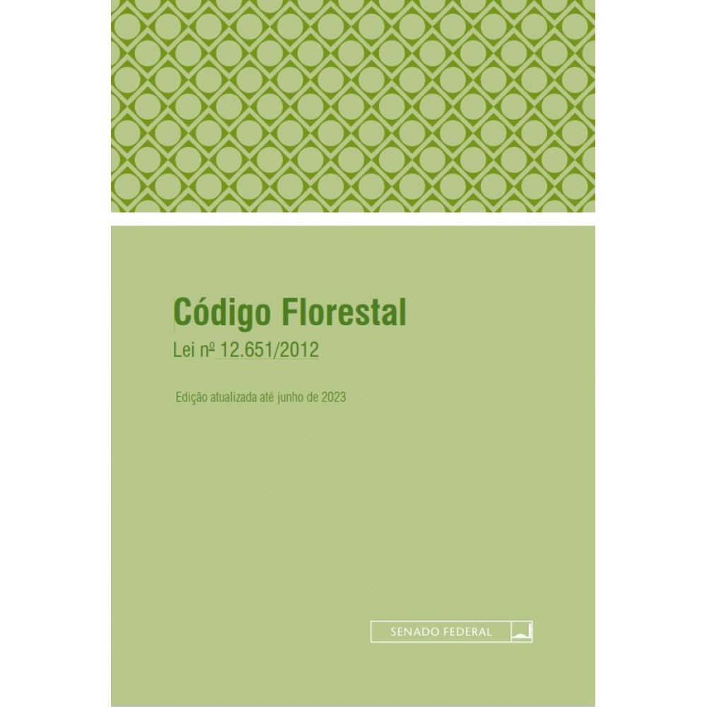 Código Florestal: Lei n. 12.651/2012