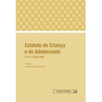 Estatuto da Criança e do Adolescente - 6ª edição