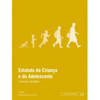 Estatuto da Criança e do Adolescente e Normas Correlatas - 2a edição