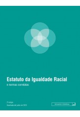 Estatuto da Igualdade Racial e Normas Correlatas - 2a edição