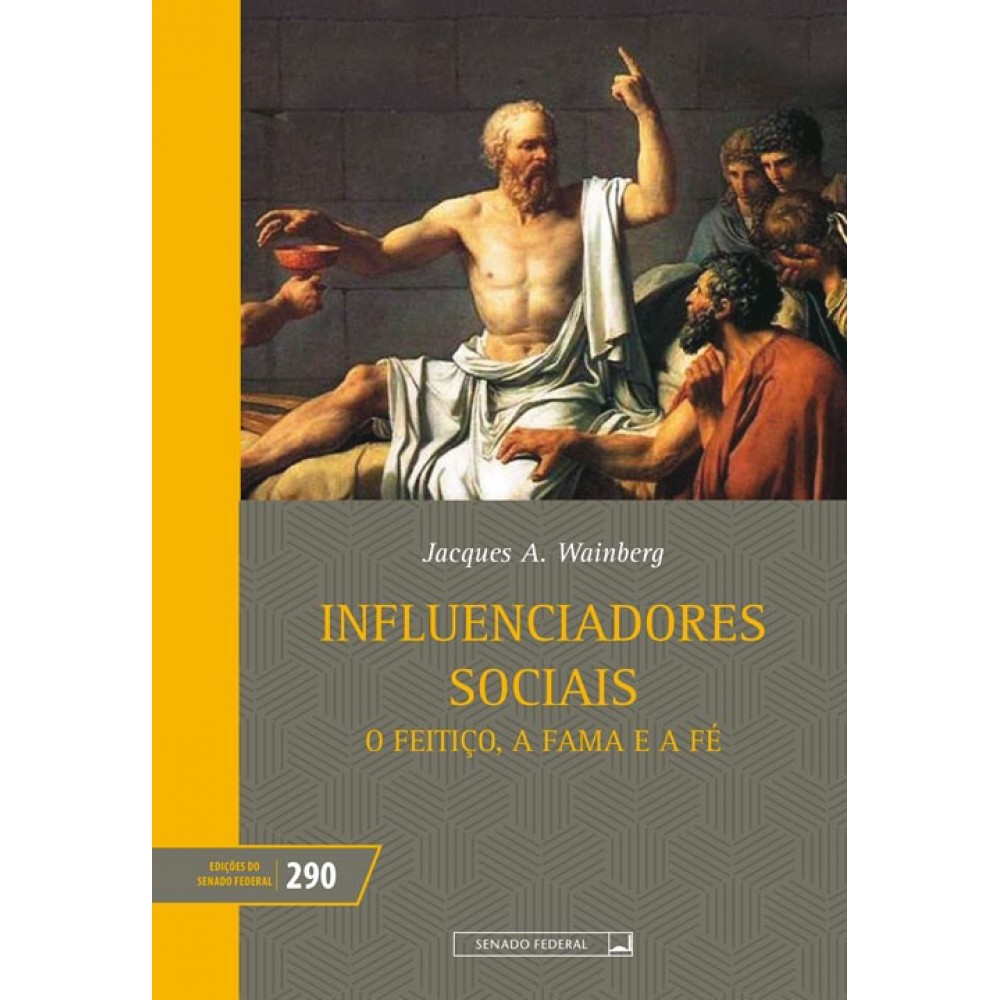 Influenciadores Sociais - O feitiço, a fama e a fé (vol. 290)