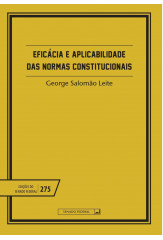 Eficácia e aplicabilidade das normas constitucionais (vol. 275)