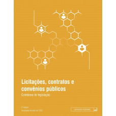 Licitações, contratos e convênios públicos - 2a edição (2020)