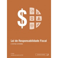Lei de Responsabilidade Fiscal e Normas Correlatas - 2ª ed.