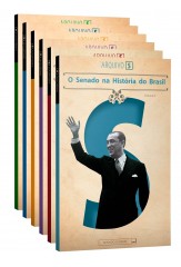 Coleção O Senado na História do Brasil (Arquivo S - vols. I a VII) 