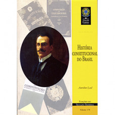 História constitucional do Brasil (vol. 178)
