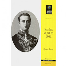 História militar do Brasil (vol. 192)