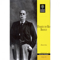 O Barão do Rio Branco (vol. 191)