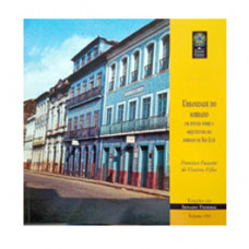 Urbanidade do sobrado: um estudo sobre a arquitetura do sobrado de São Luís (vol. 184)