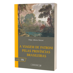 A Viagem de Patroni pelas Províncias Brasileiras