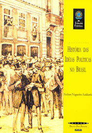 História das Ideias Políticas no Brasil