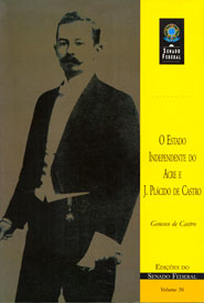 O Estado Independente do Acre e J. Plácido de Castro