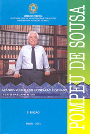 Grandes Vultos que Honraram o Senado - Pompeu de Souza