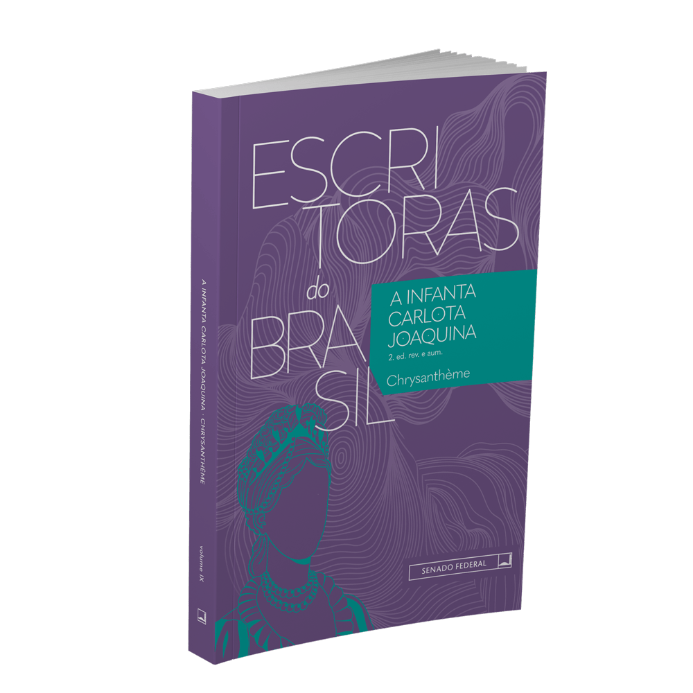A Infanta Carlota Joaquina - 2ª Edição
